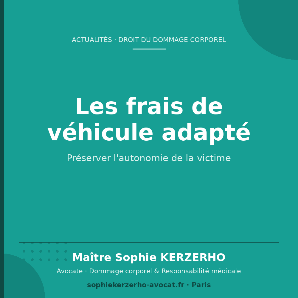 Frais de véhicule adapté : préserver l'autonomie de la victime